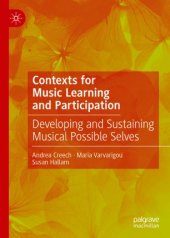 book Contexts for Music Learning and Participation: Developing and Sustaining Musical Possible Selves