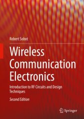 book Wireless Communication Electronics: Introduction to RF Circuits and Design Techniques