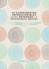 book 50 experimentos imprescindibles para entender la Psicología Social