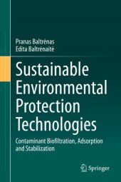 book Sustainable Environmental Protection Technologies: Contaminant Biofiltration, Adsorption and Stabilization