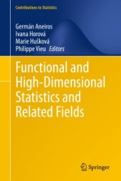 book Functional and High-Dimensional Statistics and Related Fields