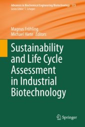 book Sustainability and Life Cycle Assessment in Industrial Biotechnology