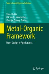 book Metal-Organic Framework: From Design to Applications