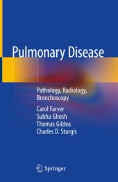 book Pulmonary Disease: Pathology, Radiology, Bronchoscopy