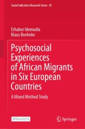 book Psychosocial Experiences of African Migrants in Six European Countries: A Mixed Method Study