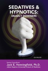 book Sedatives and hypnotics : deadly downers