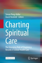 book Charting Spiritual Care: The Emerging Role of Chaplaincy Records in Global Health Care