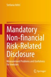 book Mandatory Non-financial Risk-Related Disclosure: Measurement Problems and Usefulness for Investors