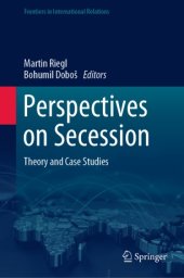 book Perspectives on Secession: Theory and Case Studies