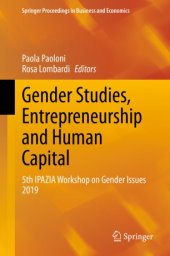 book Gender Studies, Entrepreneurship and Human Capital: 5th IPAZIA Workshop on Gender Issues 2019