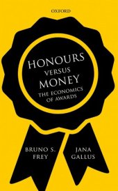 book Honours versus Money: The Economics of Awards