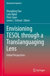 book Envisioning TESOL through a Translanguaging Lens: Global Perspectives