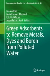 book Green Adsorbents to Remove Metals, Dyes and Boron from Polluted Water