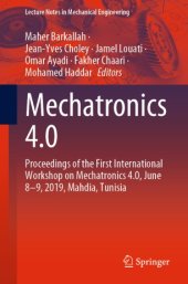 book Mechatronics 4.0: Proceedings of the First International Workshop on Mechatronics 4.0, June 8–9, 2019, Mahdia, Tunisia