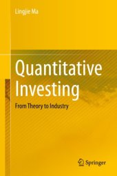 book Quantitative Investing: From Theory to Industry