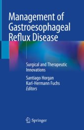 book Management of Gastroesophageal Reflux Disease: Surgical and Therapeutic Innovations