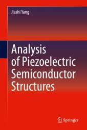 book Analysis of Piezoelectric Semiconductor Structures