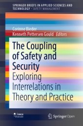 book The Coupling of Safety and Security: Exploring Interrelations in Theory and Practice