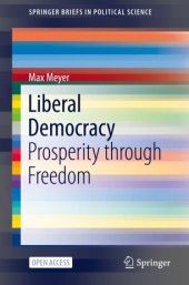 book Liberal Democracy: Prosperity through Freedom