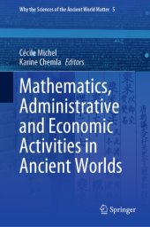 book Mathematics, Administrative and Economic Activities in Ancient Worlds