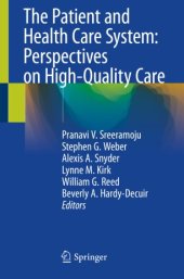 book The Patient and Health Care System: Perspectives on High-Quality Care