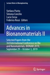 book Advances in Bionanomaterials II: Selected Papers from the 3rd International Conference on Bio and Nanomaterials, BIONAM 2019, September 29 – October 3, 2019