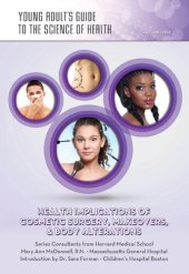 book Health implications of cosmetic surgery, makeovers, & body alterations