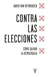 book Contra las elecciones