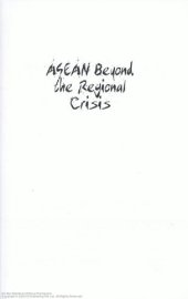 book ASEAN beyond the regional crisis : challenges and initiatives