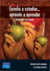 book Enseña a estudiar... aprende a aprender: Didáctica del Estudio