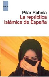 book La república islámica de España