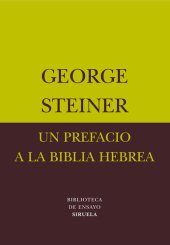 book Un prefacio a la biblia hebrea (Biblioteca de Ensayo)