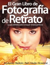 book El Gran Libro De La Fotografia De Retrato