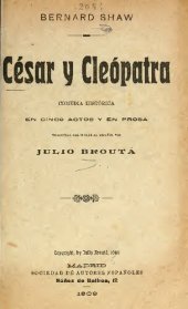 book Csar y Clepatra : comedia histrica en cinco actos y en prosa