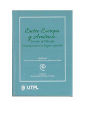 book Entre Europa y América: estudios de filosofía contemporánea en lengua española