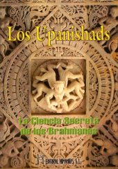 book Los Upanishads: La Ciencia Secreta de los Brahmanes