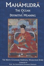 book Mahamudra: The Ocean of Definitive Meaning