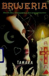 book Brujeria : hechizos, conjuros y encantamientos
