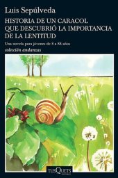 book Historia de un caracol que descubrió la importancia de la lentitud