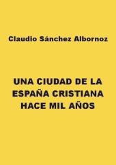 book Una ciudad de la España cristiana hace mil años