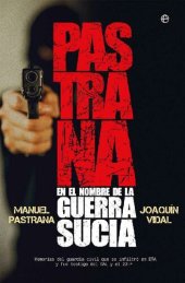 book Pastrana. En el nombre de la guerra sucia