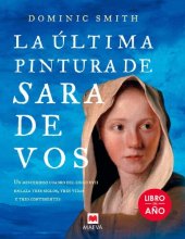 book La última pintura de Sara De Vos (Éxitos literarios) (Spanish Edition)