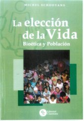 book Bioética y Población. La elección de la vida