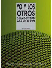 book Yo y los otros: De la identidad a la relació (Instituto de Ciencias para la Familia) (Spanish Edition)