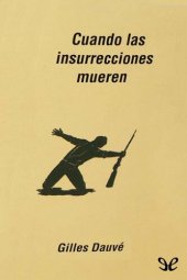 book Cuando las insurrecciones mueren