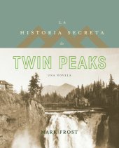 book La historia secreta de Twin Peaks