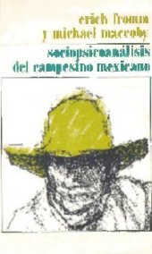 book Sociopsicoanalisis Del Campesino Mexicano