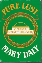 book Pure Lust: Elemental Feminist Philosophy