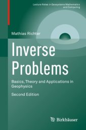 book Inverse Problems: Basics, Theory and Applications in Geophysics