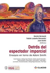 book Detrás del espectador imparcial: Ensayos en torno de Adam Smith